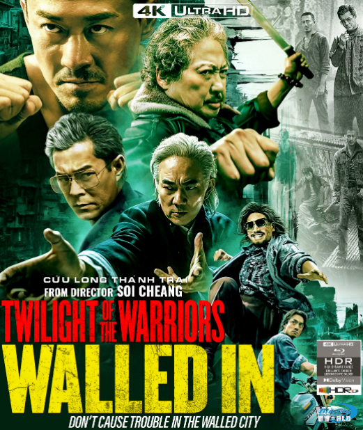 4KUHD-995.Twilight of the Warriors - Walled In  2024 CỬU LONG THÀNH TRẠI  2D25G  (TRUE- HD 7.1 DOLBY ATMOS - DOLBY VISION) USA